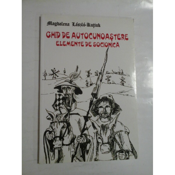 GHID DE AUTOCUNOASTERE ELEMENTE DE SOCIONICA - MAGDALENA LASZLO-KUTIUK